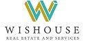 WISHOUSE REAL ESTATE AND SERVICES
