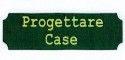 PROGETTARE CASE