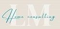 LM HOME CONSULTING