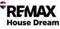 Remax / House dream